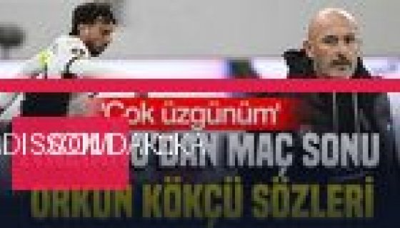 Beşiktaş'ta İtalyan Şoku: Vincenzo Italiano'dan Orkun Kökçü İçin 'Çok Üzgünüm' İtirafı (Foto Galeri)